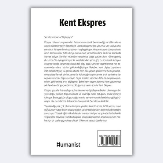 Kent Ekspres Kadınlar ve Şehirler Tarafından Şekillendirilen Yeni Dünyamız İçin 15 Kural - Per Schlingmann, Kjell A. Nordström