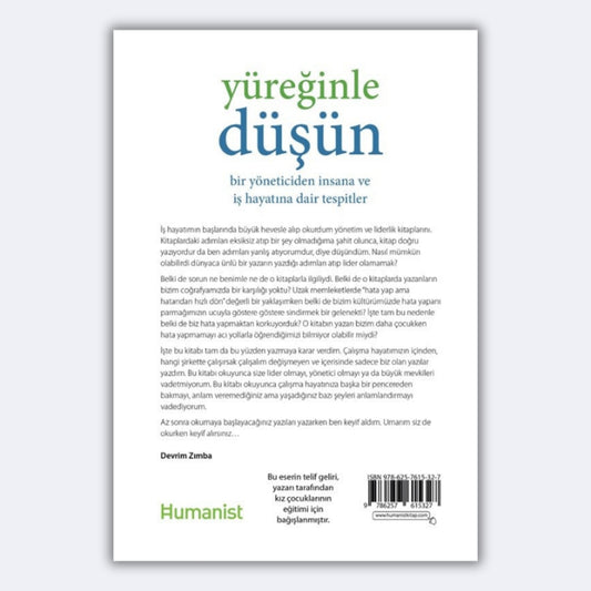 Yüreğinle Düşün Bir Yöneticiden İnsana ve İş Hayatına Dair Tespitler - Devrim Zımba