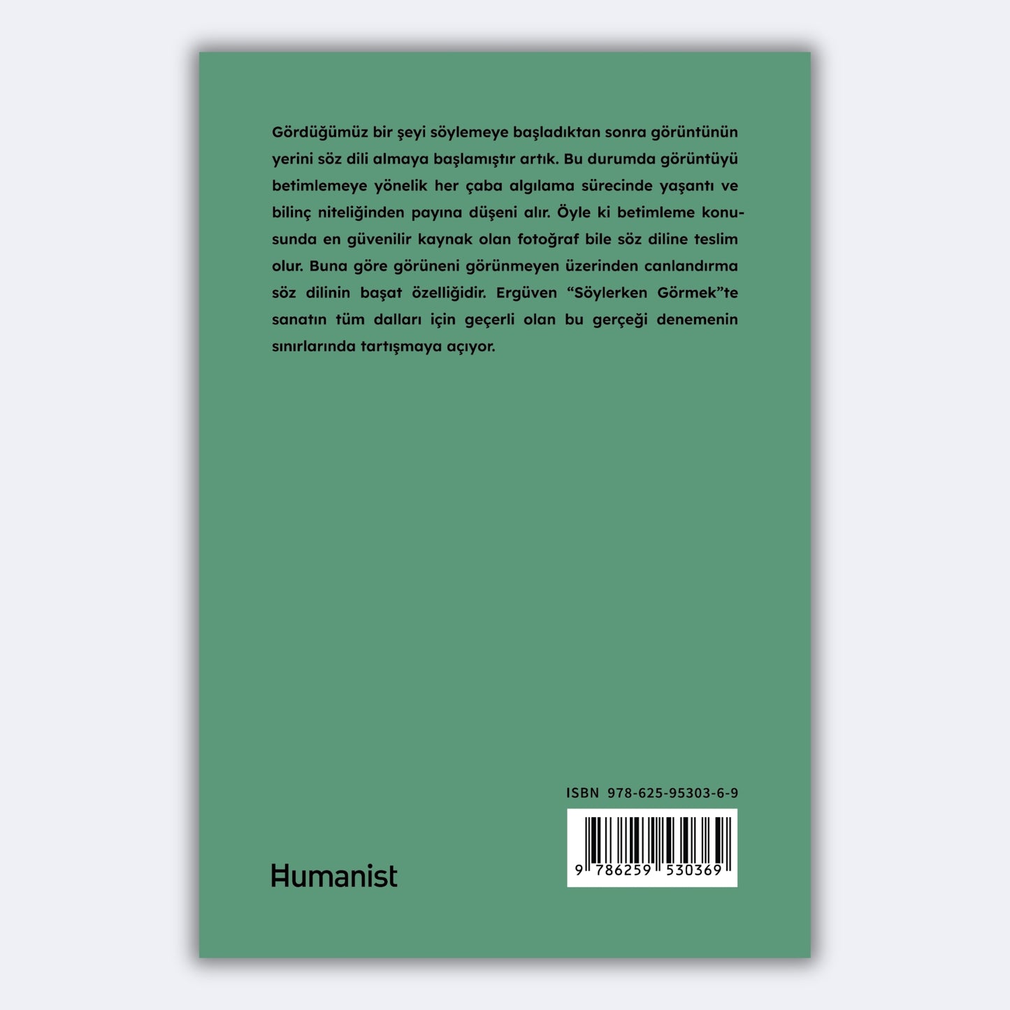 Söylerken Görmek - Mehmet Ergüven