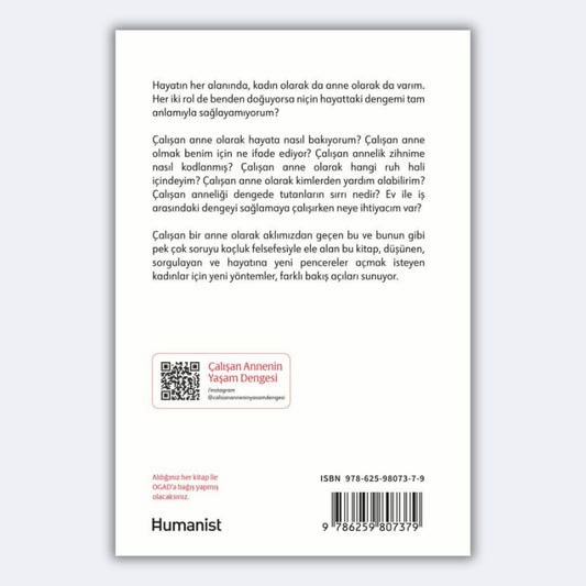 Çalışan Annenin Yaşam Dengesi - İş'te de varım, ben anneyim - Şirin Yelmen Oktar