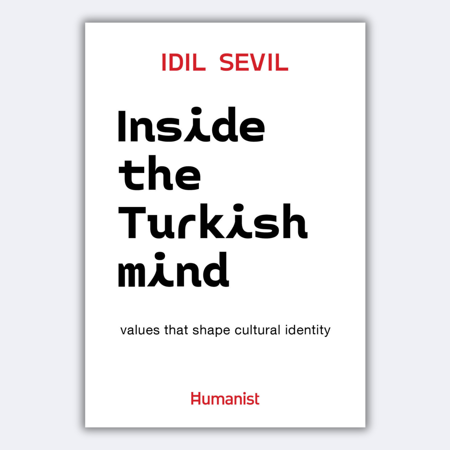 Inside The Turkish Mind