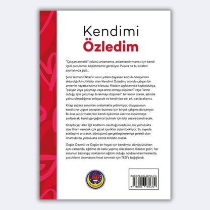 Kendimi Özledim: Çalışan Annenin Hayatta Kalma Kılavuzu - Şirin Yelmen Oktar