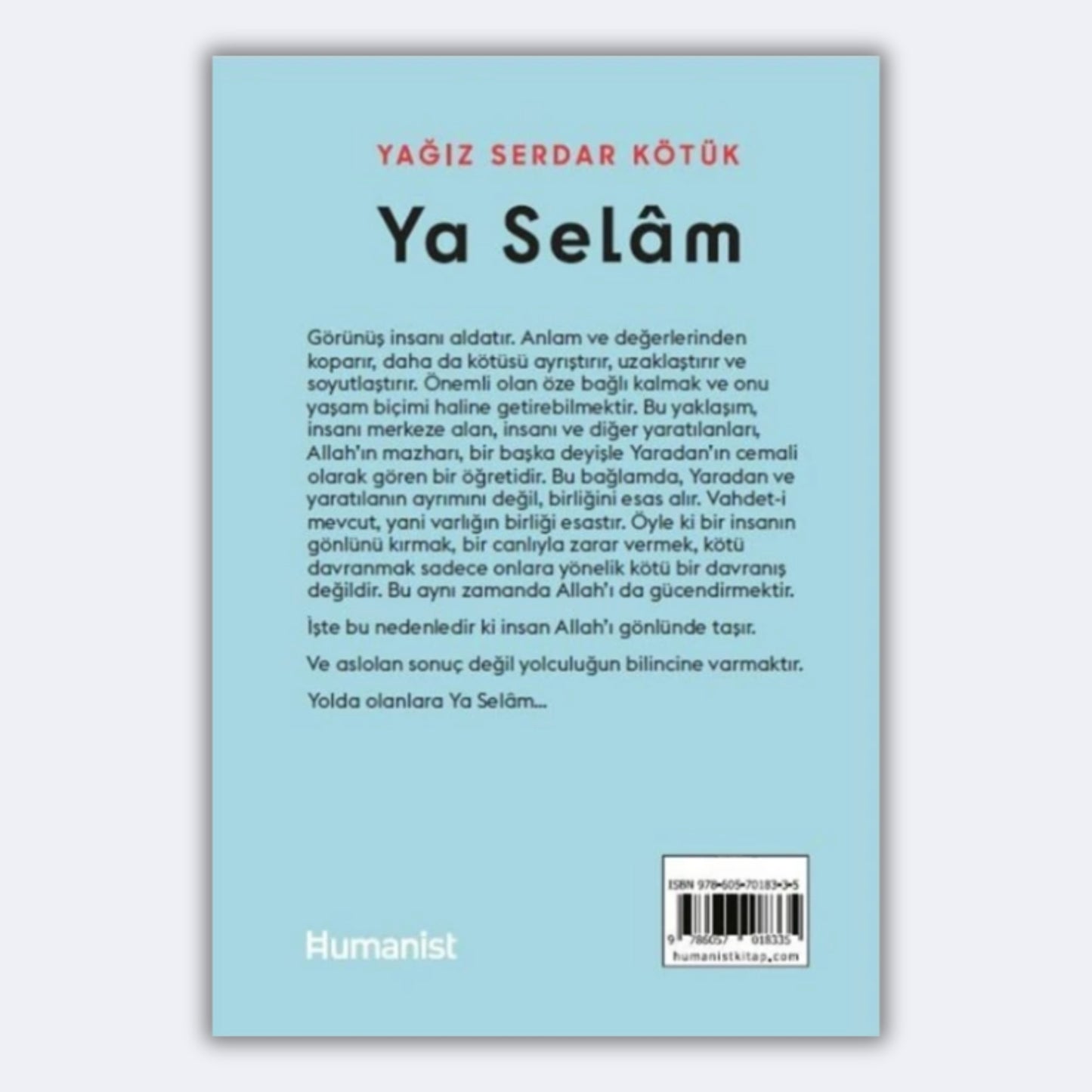 Ya Selam - Kendini Arayanlara - Yağız Sedar Kötük