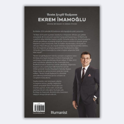 Benim Sevgili Başkanım, Ekrem İmamoğlu - Sıradışı Bir Başarı ve Liderlik Öyküsü - Şirin Mine Kılıç