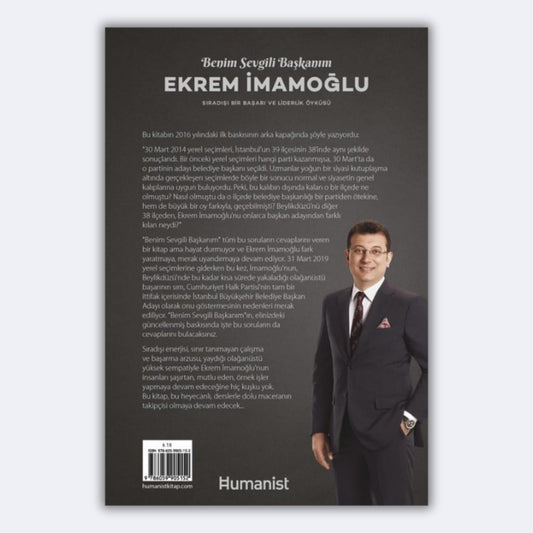 Benim Sevgili Başkanım, Ekrem İmamoğlu - Sıradışı Bir Başarı ve Liderlik Öyküsü - Şirin Mine Kılıç