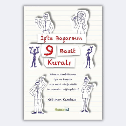 İşte Başarının 9 Basit Kuralı - Gökhan Karahan