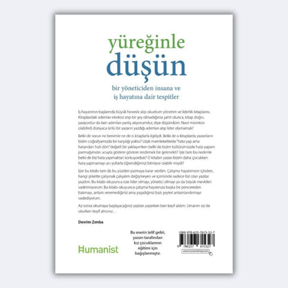 Yüreğinle Düşün Bir Yöneticiden İnsana ve İş Hayatına Dair Tespitler - Devrim Zımba