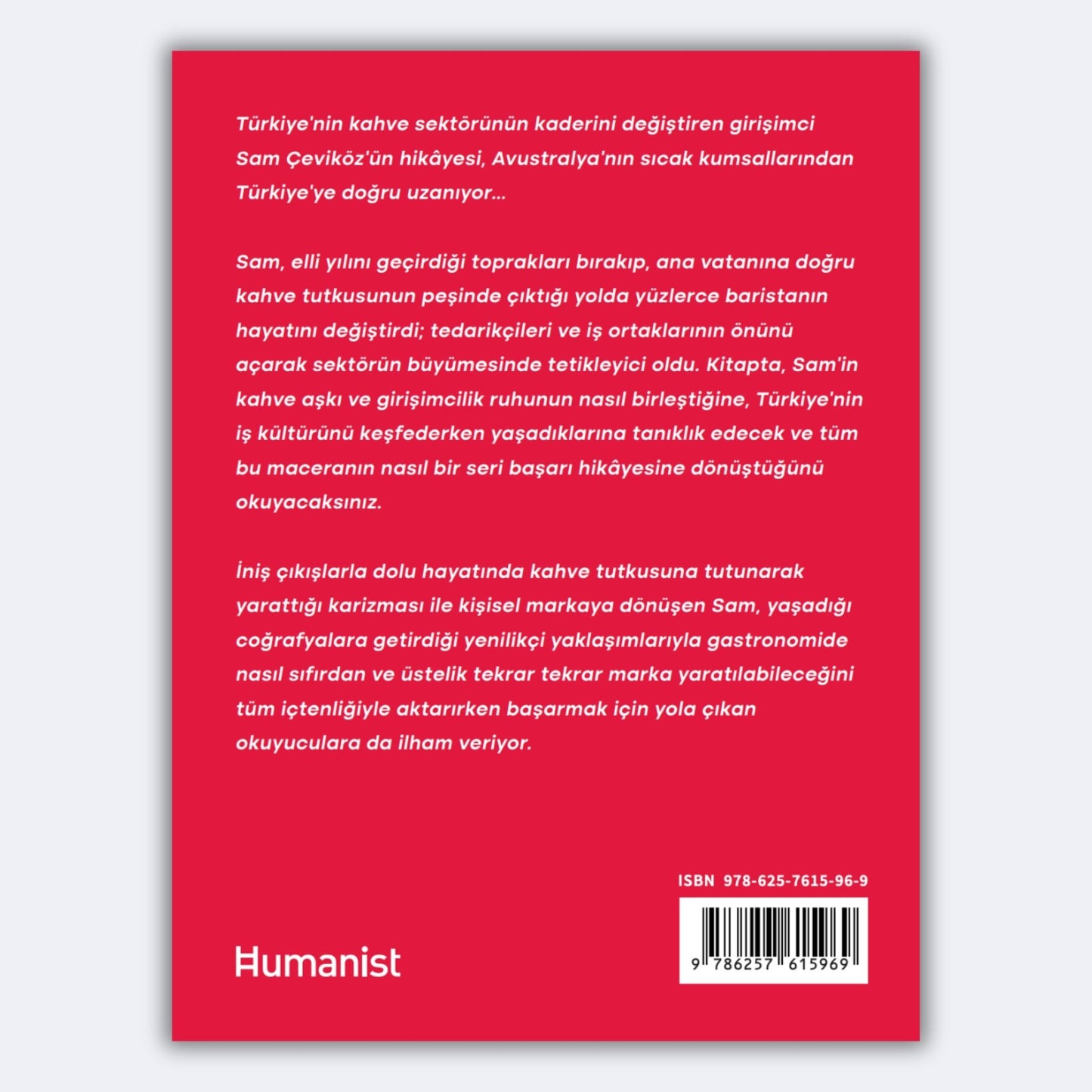 Sam Lives Here: Kahve Sektörünün Kaderini Değiştiren Girişimcilik Hikâyesi - Sam Çeviköz