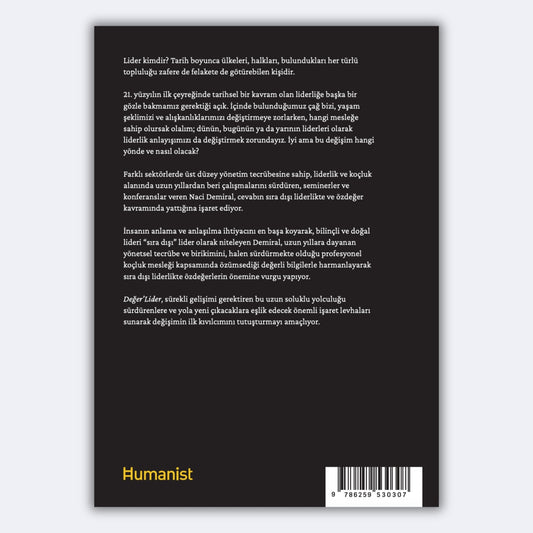 Değer'Lider - Özdeğerlerle Sıra Dışı Liderlik - Naci Demiral