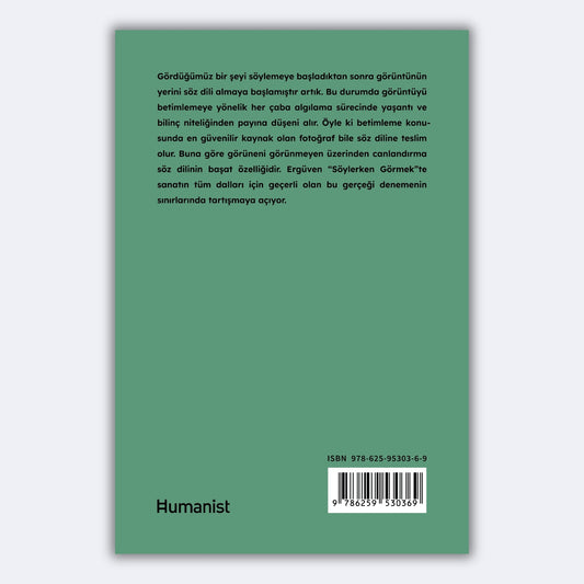 Söylerken Görmek - Mehmet Ergüven