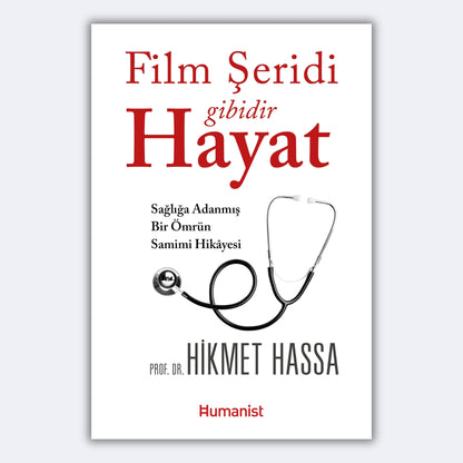Film Şeridi Gibidir Hayat